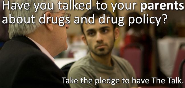 Have you talked to your parents about drugs and drug policy?